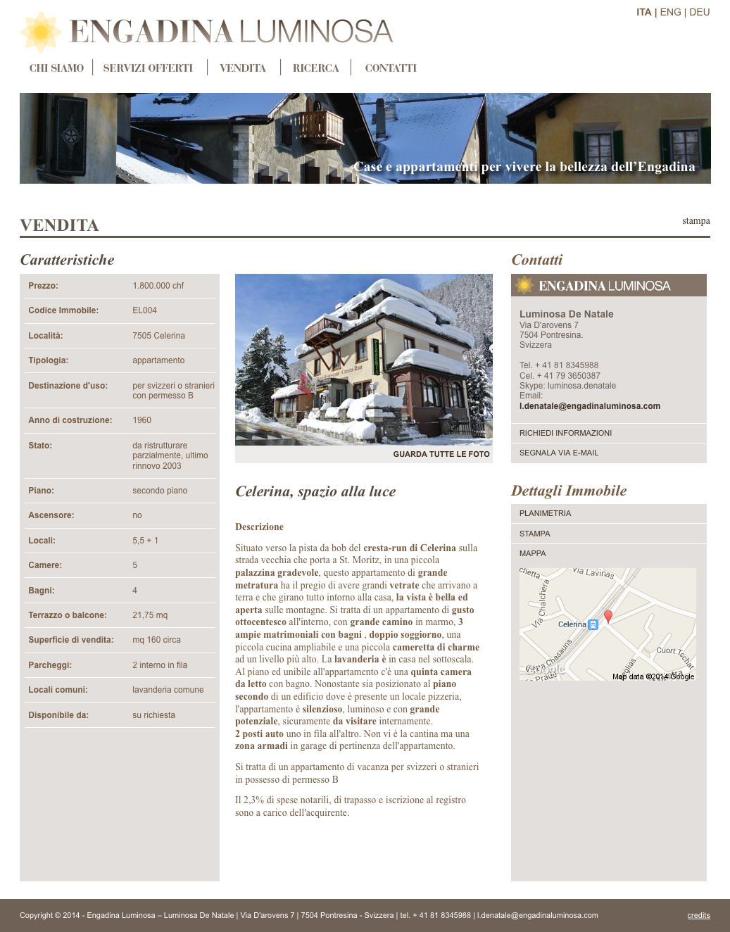 03 VENDITA DETTAGLIO ENGADINA 03 VENDITA DETTAGLIO ENGADINA